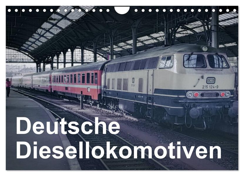 Deutsche Diesellokomotiven (Wandkalender 2027 DIN A4 quer) CALVENDO Monatskalender