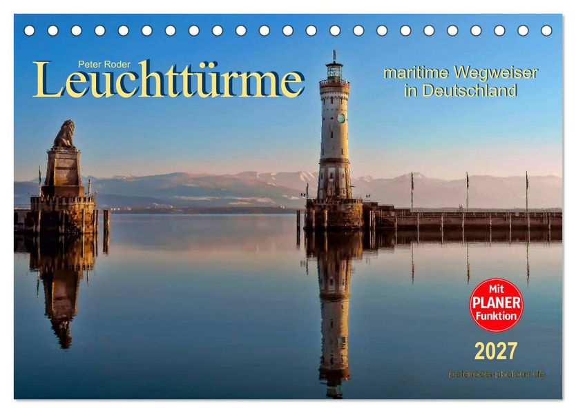 Leuchttürme - maritime Wegweiser in Deutschland (Tischkalender 2027 DIN A5 quer) CALVENDO Monatskalender
