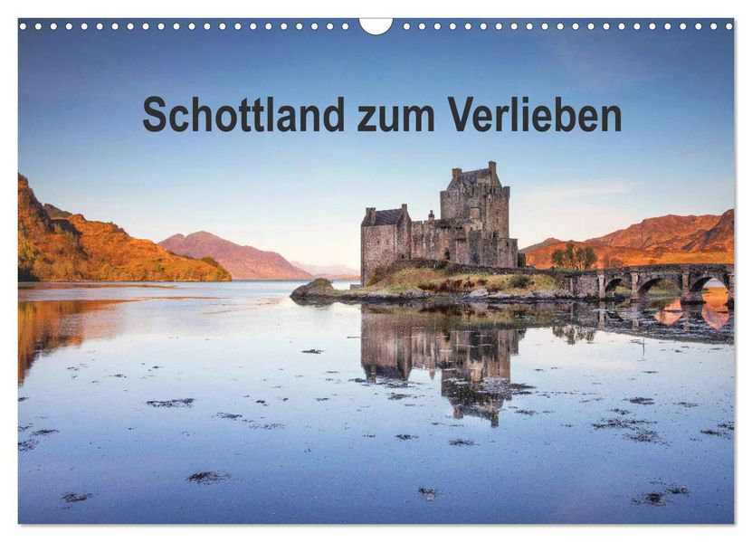 Schottland zum Verlieben (Wandkalender 2027 DIN A3 quer) CALVENDO Monatskalender