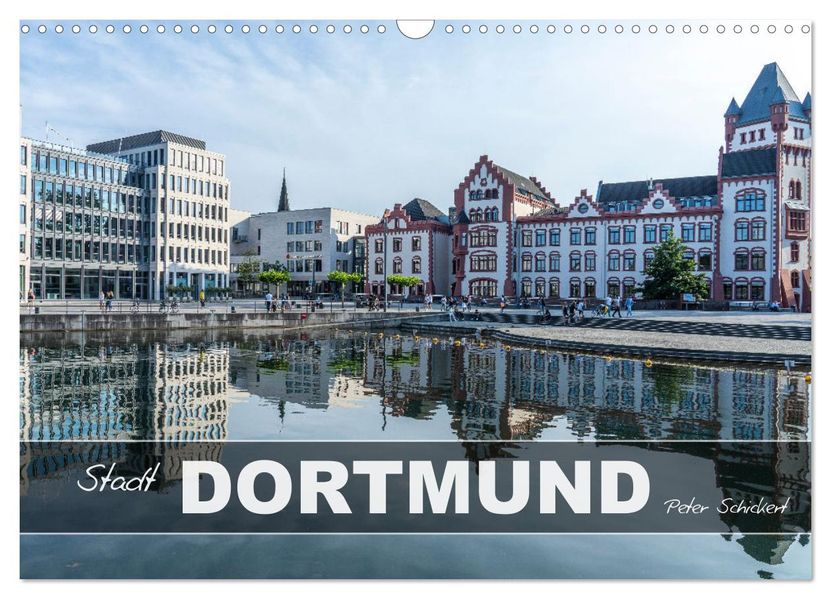 Stadt Dortmund (Wandkalender 2027 DIN A3 quer) CALVENDO Monatskalender