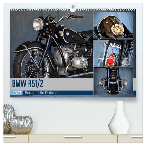 BMW R 51/2 (hochwertiger Premium Wandkalender 2027 DIN A2 quer) Kunstdruck in Hochglanz