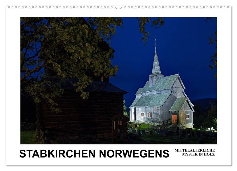 Stabkirchen Norwegens - Mittelalterliche Mystik in Holz (Wandkalender 2027 DIN A2 quer) CALVENDO Monatskalender