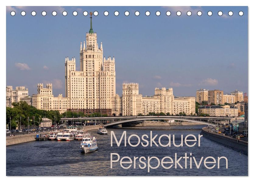 Moskauer Perspektiven (Tischkalender 2027 DIN A5 quer) CALVENDO Monatskalender