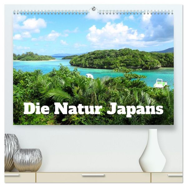Die Natur Japans (hochwertiger Premium Wandkalender 2027 DIN A2 quer) Kunstdruck in Hochglanz