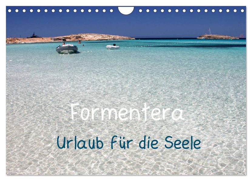 Formentera - Urlaub für die Seele (Wandkalender 2027 DIN A4 quer) CALVENDO Monatskalender