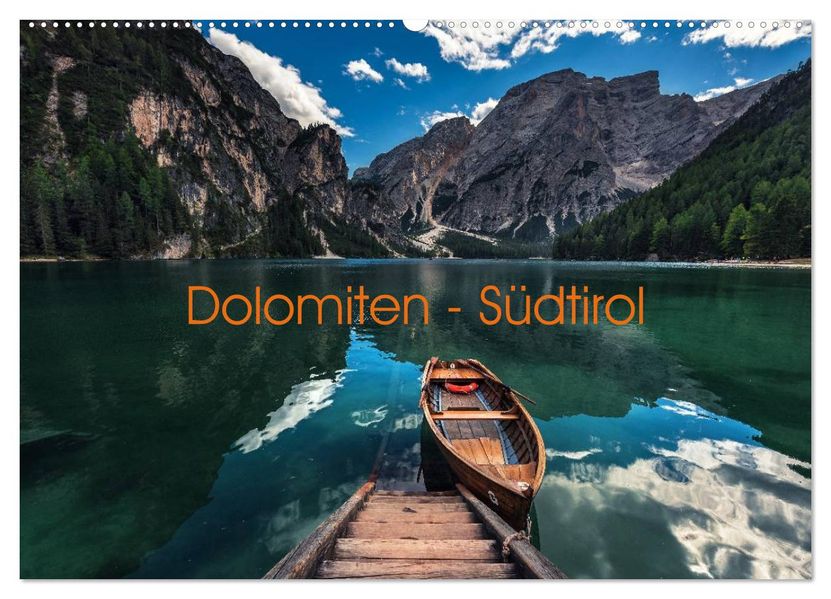 Dolomiten - Südtirol (Wandkalender 2027 DIN A2 quer) CALVENDO Monatskalender