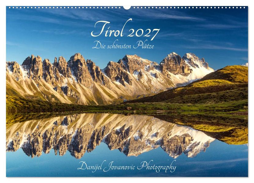 Tirol 2027 - die schönsten Plätze (Wandkalender 2027 DIN A2 quer) CALVENDO Monatskalender