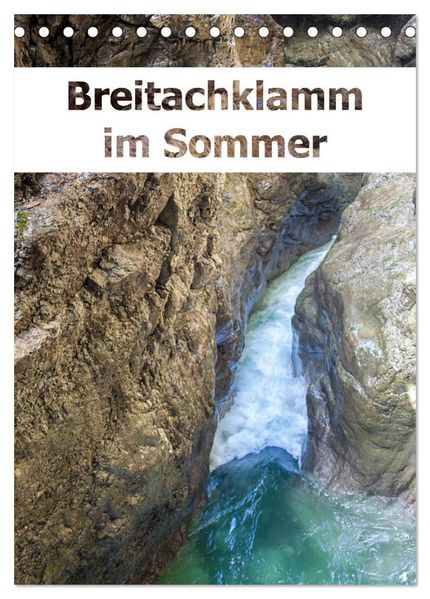 Breitachklamm im Sommer (Tischkalender 2027 DIN A5 hoch) CALVENDO Monatskalender