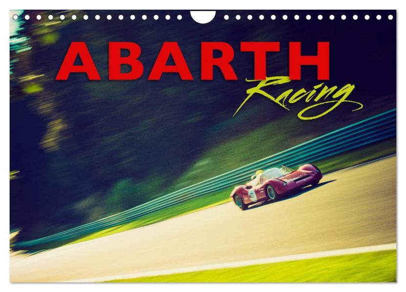 Abarth Racing (Wandkalender 2027 DIN A4 quer) CALVENDO Monatskalender