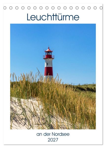 Leuchttürme an der Nordsee (Tischkalender 2027 DIN A5 hoch) CALVENDO Monatskalender