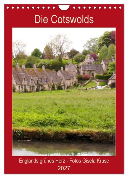 Die Cotswolds Englands grünes Herz (Wandkalender 2027 DIN A4 hoch) CALVENDO Monatskalender