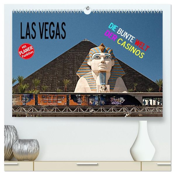 Las Vegas - Die bunte Welt der Casinos (hochwertiger Premium Wandkalender 2027 DIN A2 quer) Kunstdruck in Hochglanz