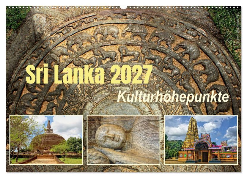 Sri Lanka 2027 Kulturhöhepunkte (Wandkalender 2027 DIN A2 quer) CALVENDO Monatskalender