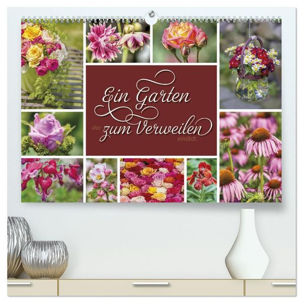 Ein Garten der zum Verweilen einlädt (hochwertiger Premium Wandkalender 2027 DIN A2 quer) Kunstdruck in Hochglanz