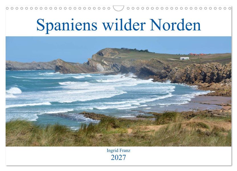 Spaniens wilder Norden (Wandkalender 2027 DIN A3 quer) CALVENDO Monatskalender