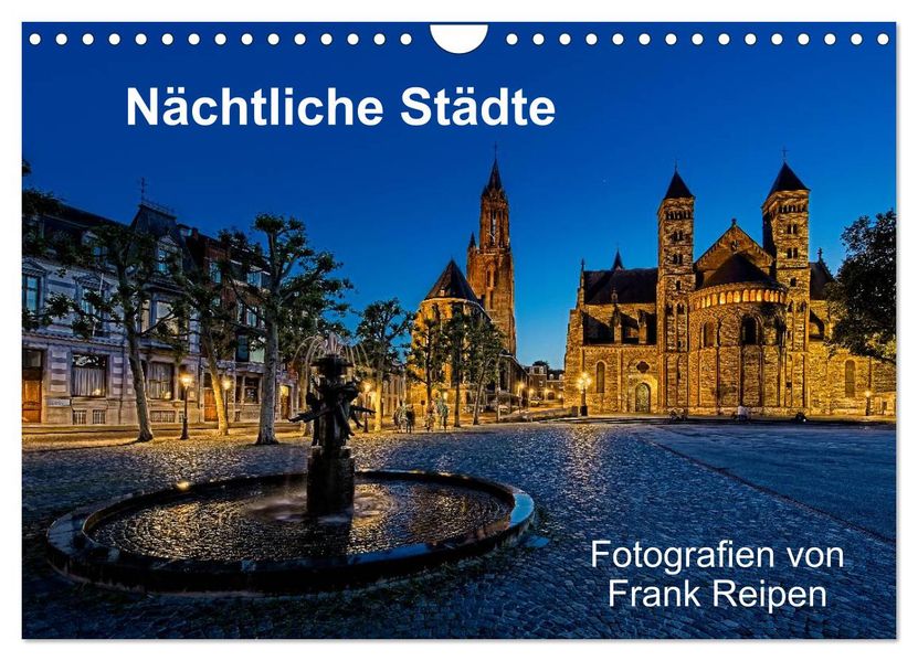 Nächtliche Städte (Wandkalender 2027 DIN A4 quer) CALVENDO Monatskalender