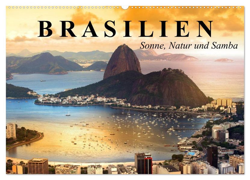 Brasilien. Sonne Natur und Samba (Wandkalender 2027 DIN A2 quer) CALVENDO Monatskalender