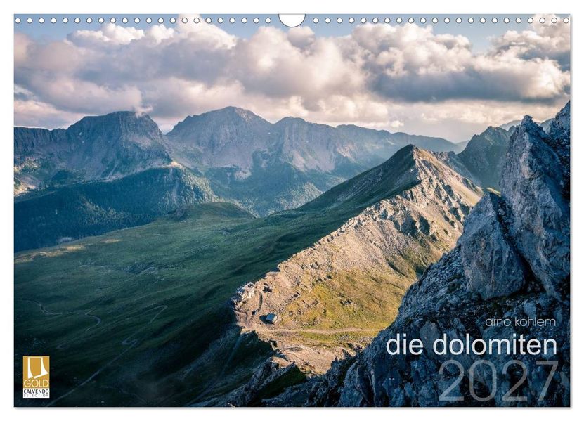 die dolomiten (Wandkalender 2027 DIN A3 quer) CALVENDO Monatskalender