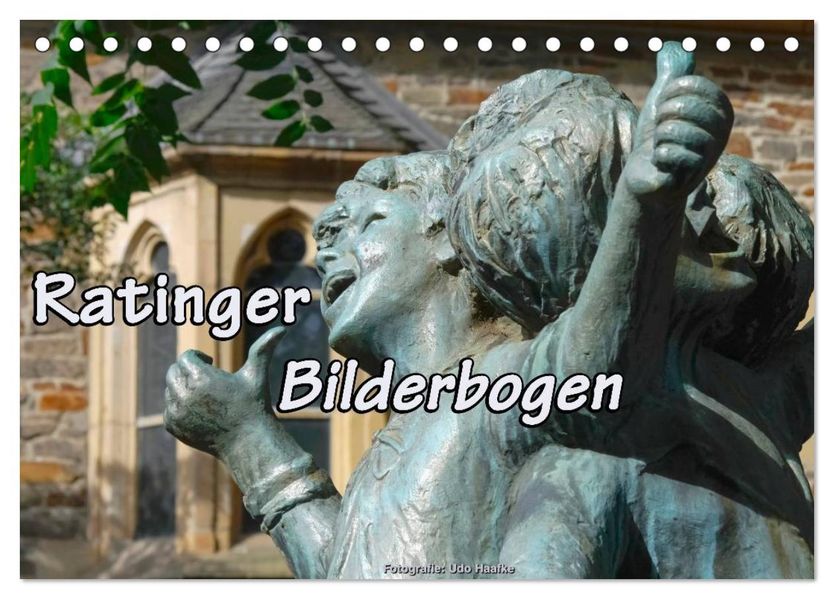 Ratinger Bilderbogen (Tischkalender 2027 DIN A5 quer) CALVENDO Monatskalender