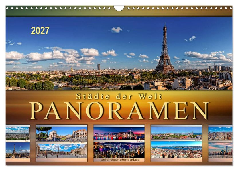 Städte der Welt Panoramen (Wandkalender 2027 DIN A3 quer) CALVENDO Monatskalender
