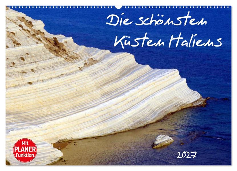 Die schönsten Küsten Italiens (Wandkalender 2027 DIN A2 quer) CALVENDO Monatskalender