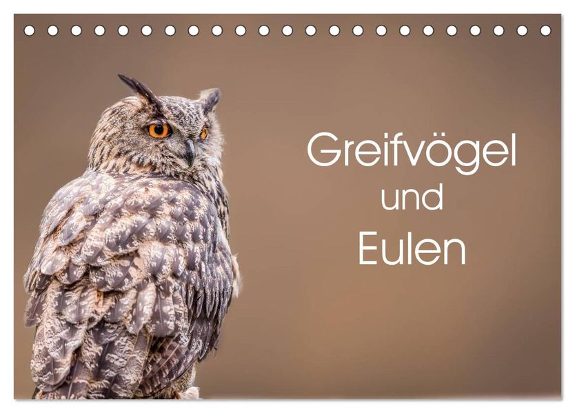 Greifvögel und Eulen (Tischkalender 2027 DIN A5 quer) CALVENDO Monatskalender