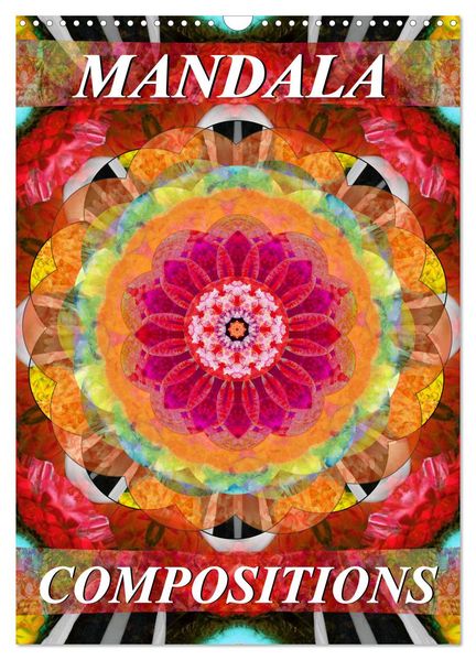 MANDALA COMPOSITIONS (Wall Calendar 2027 DIN A3 portrait) CALVENDO 12 Month Wall Calendar