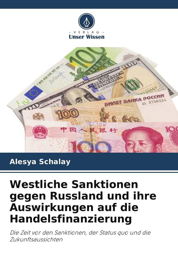 Westliche Sanktionen gegen Russland und ihre Auswirkungen auf die Handelsfinanzierung