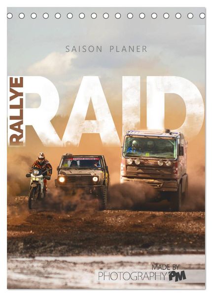 RALLYE RAID - Saison Planer (Tischkalender 2027 DIN A5 hoch) CALVENDO Monatskalender