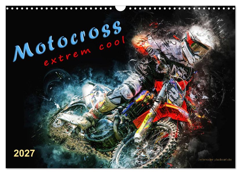 Motocross - extrem cool (Wandkalender 2027 DIN A3 quer) CALVENDO Monatskalender