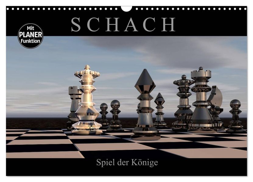 SCHACH - Spiel der Könige (Wandkalender 2027 DIN A3 quer) CALVENDO Monatskalender