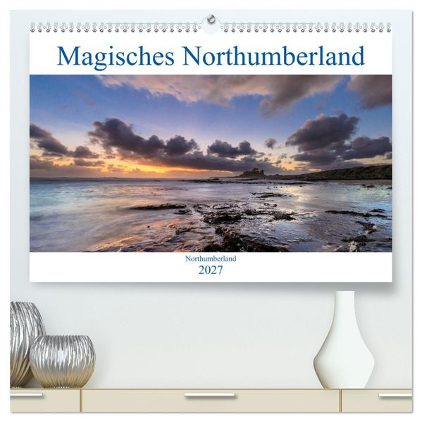 Magisches Northumberland (hochwertiger Premium Wandkalender 2027 DIN A2 quer) Kunstdruck in Hochglanz