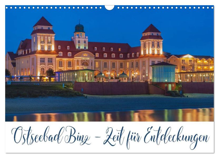 Ostseebad Binz - Zeit für Erholung (Wandkalender 2027 DIN A3 quer) CALVENDO Monatskalender