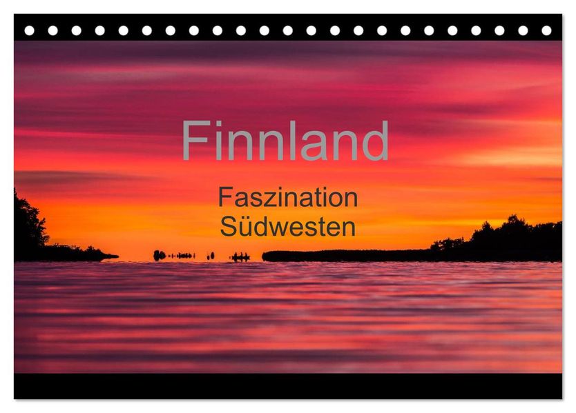 Finnland - Faszination Südwesten (Tischkalender 2027 DIN A5 quer) CALVENDO Monatskalender