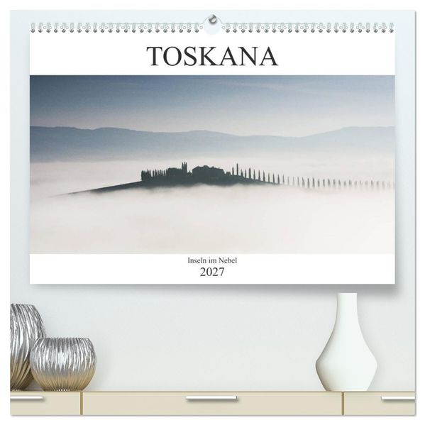 Toskana - Inseln im Nebel (hochwertiger Premium Wandkalender 2027 DIN A2 quer) Kunstdruck in Hochglanz