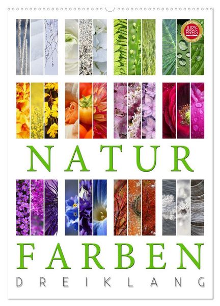 Natur Farben Dreiklang (Wandkalender 2027 DIN A2 hoch) CALVENDO Monatskalender