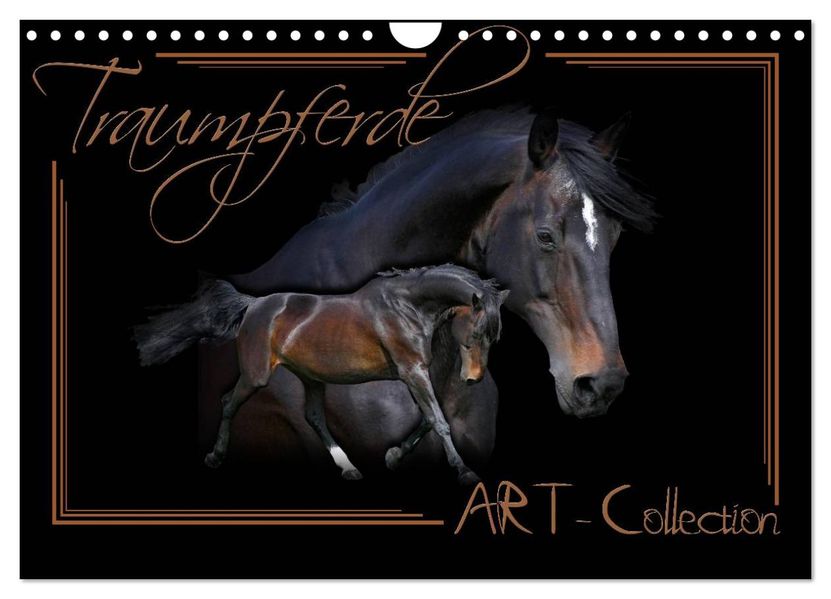 Traumpferde-ART-Collection (Wandkalender 2027 DIN A4 quer) CALVENDO Monatskalender