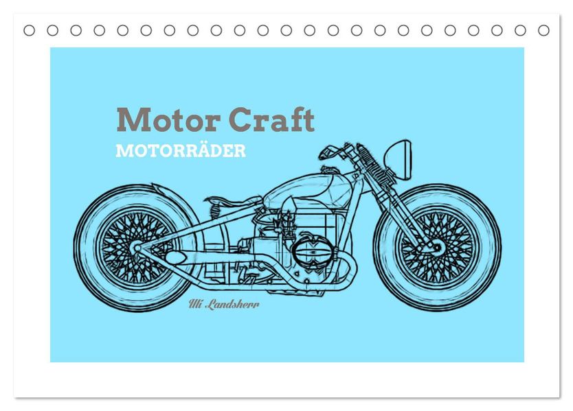 Motor Craft Motorräder (Tischkalender 2027 DIN A5 quer) CALVENDO Monatskalender