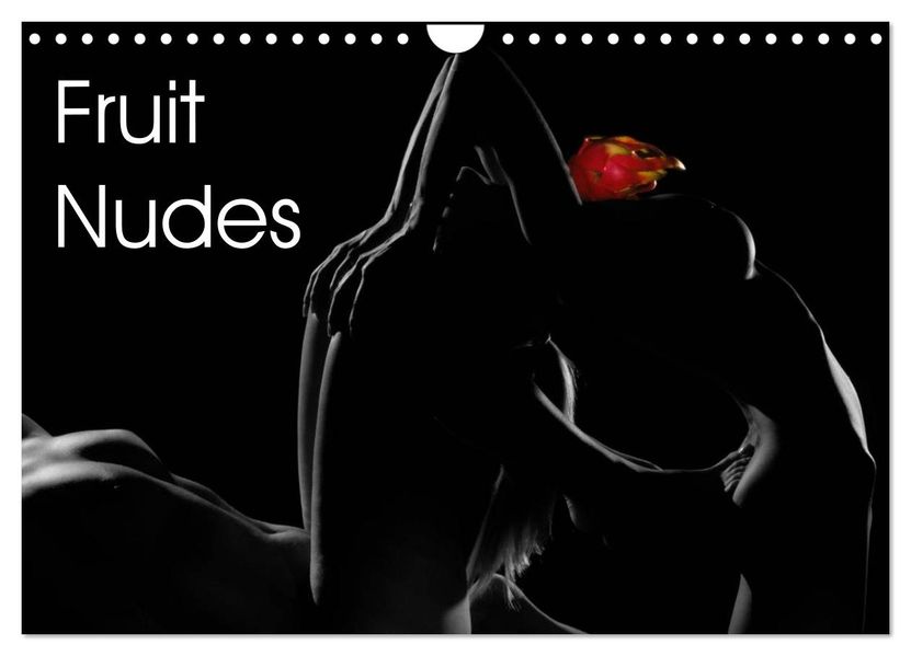 Fruit Nudes (Wall Calendar 2027 DIN A4 landscape) CALVENDO 12 Month Wall Calendar