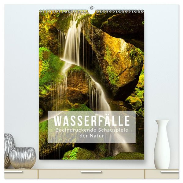 Wasserfälle. Beindruckende Schauspiele der Natur (hochwertiger Premium Wandkalender 2027 DIN A2 hoch) Kunstdruck in Hochglanz