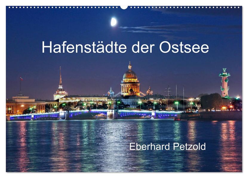 Hafenstädte der Ostsee (Wandkalender 2027 DIN A2 quer) CALVENDO Monatskalender