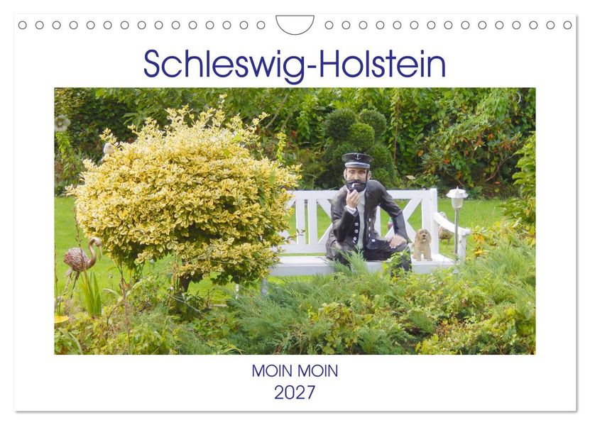 Schleswig-Holstein Moin Moin (Wandkalender 2027 DIN A4 quer) CALVENDO Monatskalender