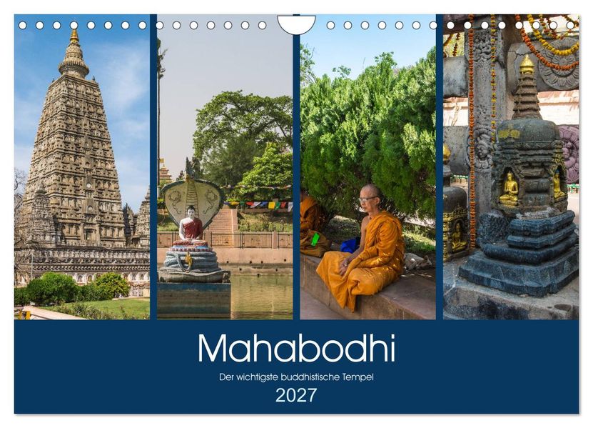 Mahabodhi - Der wichtigste buddhistische Tempel (Wandkalender 2027 DIN A4 quer) CALVENDO Monatskalender