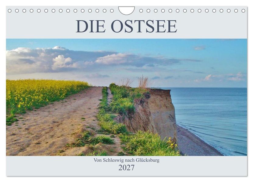Die Ostsee - von Schleswig nach Glücksburg (Wandkalender 2027 DIN A4 quer) CALVENDO Monatskalender