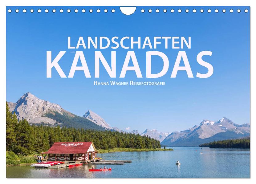 Landschaften Kanadas (Wandkalender 2027 DIN A4 quer) CALVENDO Monatskalender