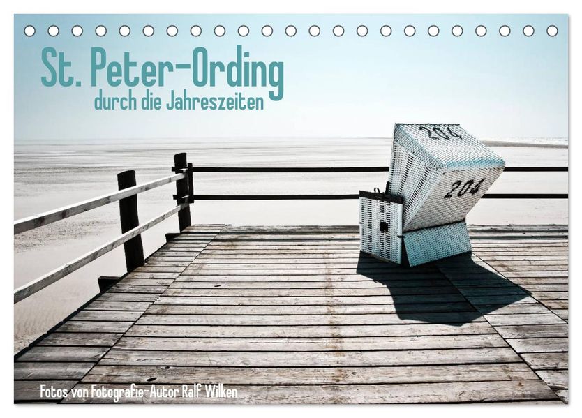 St. Peter-Ording durch die Jahreszeiten (Tischkalender 2027 DIN A5 quer) CALVENDO Monatskalender