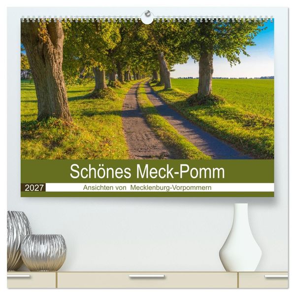 Schönes Meck-Pomm (hochwertiger Premium Wandkalender 2027 DIN A2 quer) Kunstdruck in Hochglanz