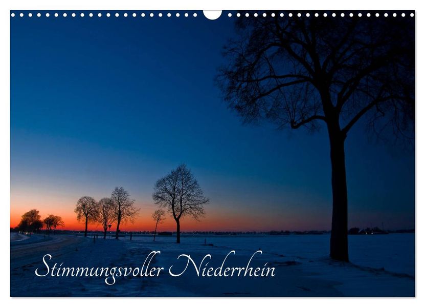 Stimmungsvoller Niederrhein (Wandkalender 2027 DIN A3 quer) CALVENDO Monatskalender
