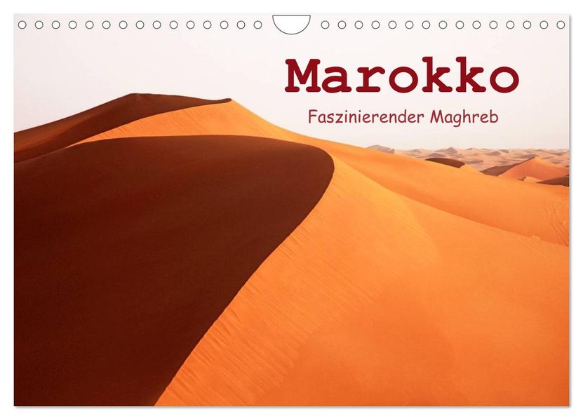 Marokko - Faszinierender Maghreb (Wandkalender 2027 DIN A4 quer) CALVENDO Monatskalender