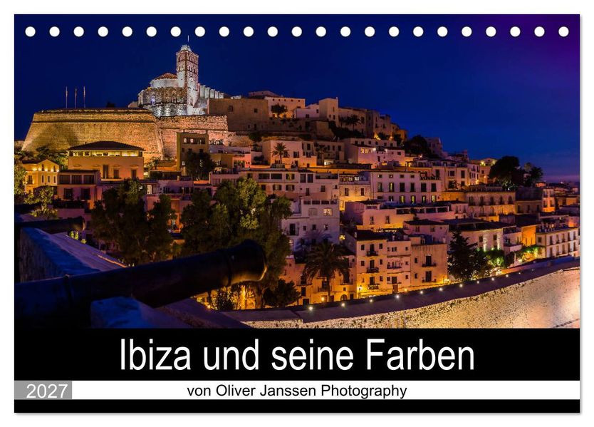 Ibiza und seine Farben (Tischkalender 2027 DIN A5 quer) CALVENDO Monatskalender